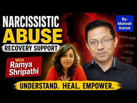Narcissistic Abuse Recovery Support with Ramya Shripathi